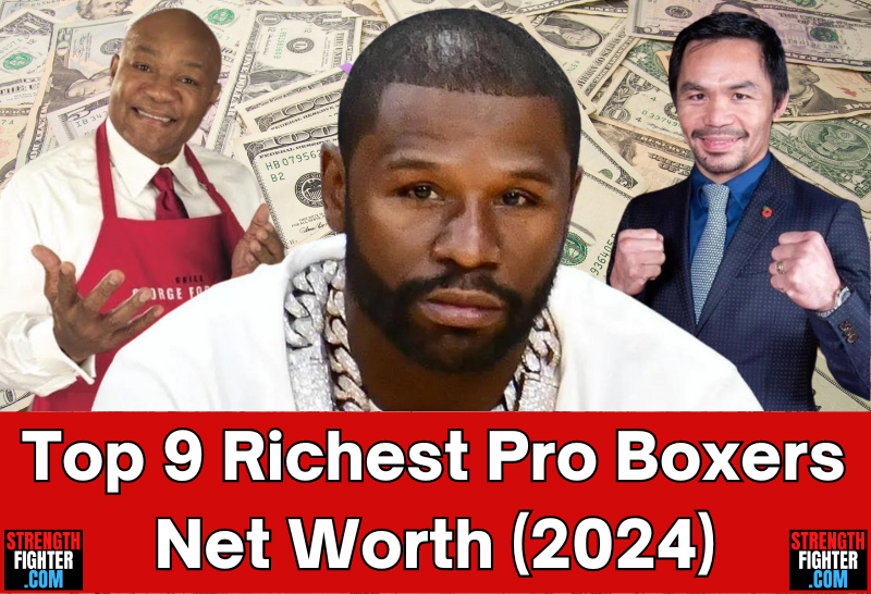 Top 9 Richest Pro Boxers by Net Worth (2024)