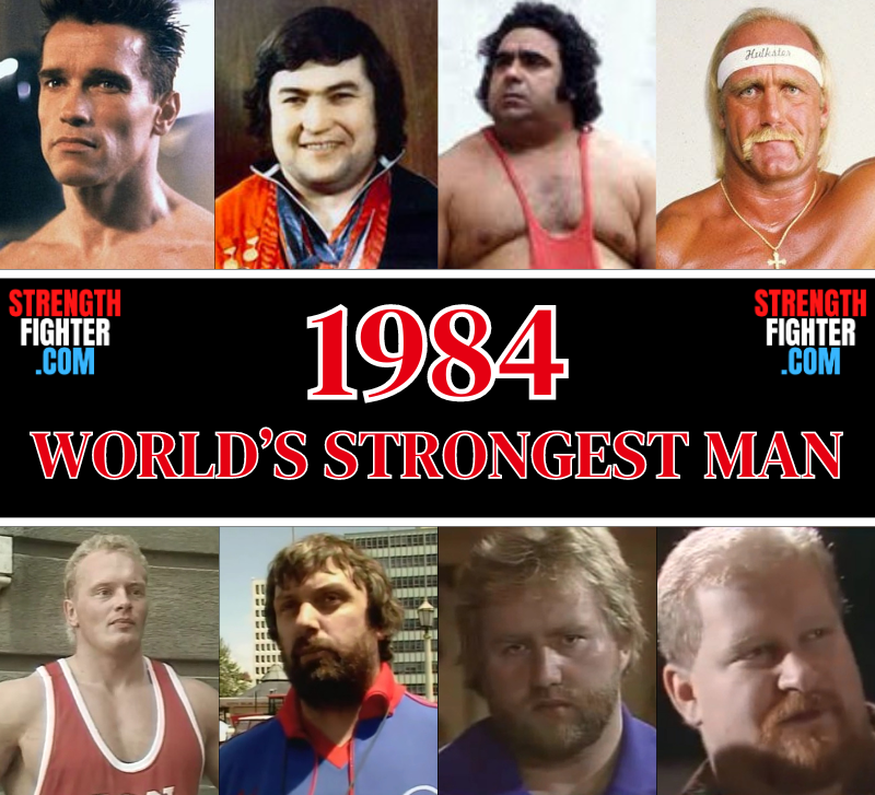 World's Strongest Man 1984 - WSM 1984 Fantasy Warfare